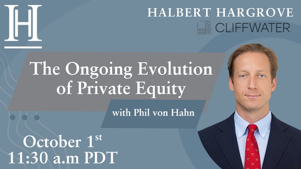 The Ongoing Evolution of Private Equity with Phil von Hahn